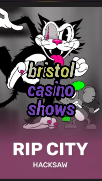 bristol casino shows-3xn3u5udepyz9m9w5iat.com